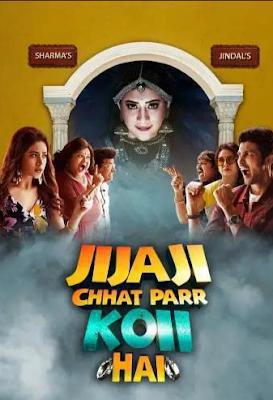 Jijaji Chhat Parr Koii Hai S01 2021 Sony Sab